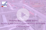 Trapo oplossingen met modulair kettingtransportsysteem Carryline
